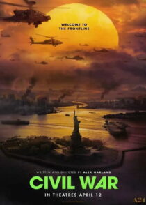 دانلود فیلم Civil War 2024 (جنگ داخلی) با کیفیت بالا و دوبله فارسی