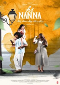 دانلود فیلم هندی سلام بابا Hi Nanna 2023