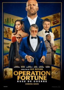 دانلود فیلم Operation Fortune: Ruse de Guerre 2023 (عملیات فورچون) با کیفیت بالا