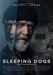 دانلود فیلم Sleeping Dogs 2024 (سگ های خفته) با کیفیت بالا