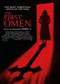 دانلود فیلم The First Omen 2024 (اولین طالع نحس) با کیفیت بالا