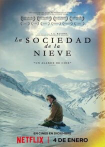 دانلود فیلم انجمن برف Society of the Snow 2023 با دوبله فارسی