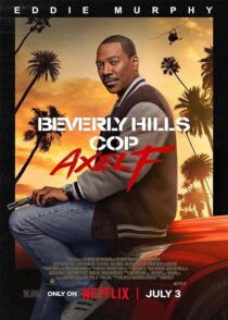 دانلود فیلم Beverly Hills Cop: Axel F 2024 (پلیس بورلی هیلز 2 اکسل اف) با کیفیت بالا