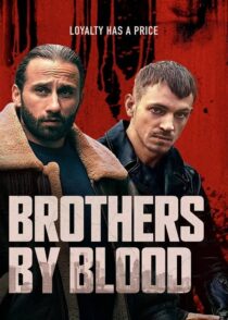 دانلود فیلم Brothers by Blood 2020 (برادران خونی) با کیفیت بالا