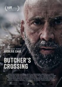 دانلود فیلم Butcher's Crossing 2022 (گذرگاه قصاب) با کیفیت بالا