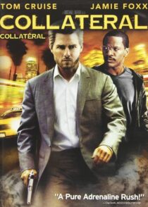 دانلود فیلم Collateral 2004 (وثیقه) با کیفیت بالا و دوبله فارسی