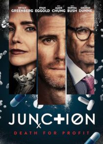 دانلود فیلم Junction 2024 (اتصال) با کیفیت بالا و دوبله فارسی