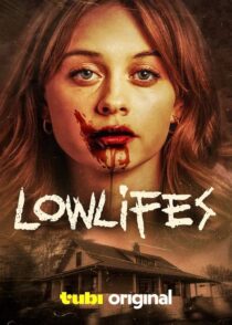 دانلود فیلم Lowlifes 2024 (زندگی کثیف) با کیفیت بالا و دوبله فارسی