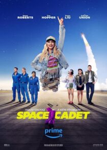 دانلود فیلم Space Cadet 2024 (دانشجوی فضانوردی) با زیرنویس فارسی چسبیده