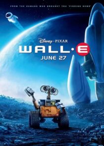 دانلود انیمیشن WALL·E 2008 (وال ای) با کیفیت بالا و دوبله فارسی
