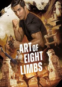 دانلود فیلم هنر هشت دست و پا Art of Eight Limbs 2024 با دوبله فارسی