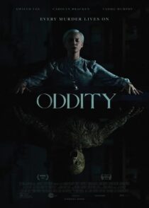 دانلود فیلم اعجوبه Oddity 2024 با دوبله فارسی