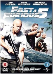 دانلود فیلم Fast Five 2011 (سریع و خشن ۵) با کیفیت بالا و دوبله فارسی