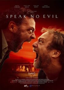 دانلود فیلم بد حرف نزن Speak No Evil 2022 با دوبله فارسی