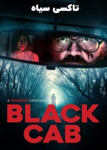 دانلود فیلم تاکسی سیاه Black Cab 2024 با دوبله فارسی
