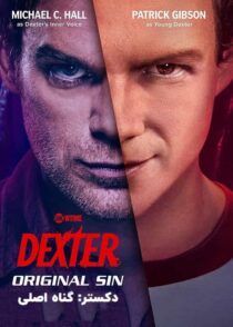 دانلود سریال دکستر گناه اصلی Dexter Original Sin 2024 قسمت اول تا آخر