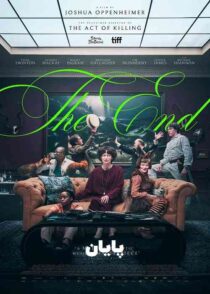 دانلود فیلم The End 2024 پایان با دوبله فارسی و زیرنویس چسبیده