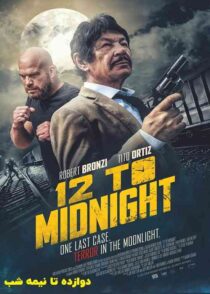 دانلود فیلم 12 to Midnight 2024 دوازه تا نیمه شب با دوبله فارسی