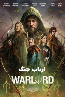 دانلود فیلم Warlord 2025 (ارباب جنگ) با زیرنویس فارسی چسبیده