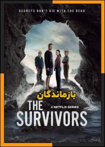 تماشای آنلاین و دانلود سریال The Survivors 2025 (بازماندگان) با زیرنویس چسبیده