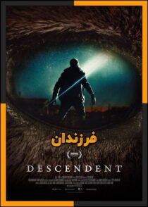 دانلود فیلم Descendent 2025 (فرزندان) با زیرنویس چسبیده
