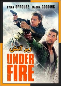دانلود فیلم Under Fire 2025 (زیر آتش) با زیرنویس چسبیده