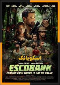 دانلود فیلم Escobank 2025 (اسکوبانک) با دوبله فارسی و زیرنویس چسبیده