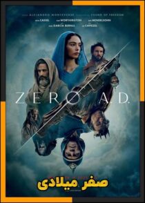 دانلود فیلم Zero A.D. 2025 (صفر میلادی) با دوبله فارسی و زیرنویس چسبیده